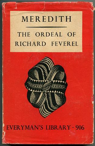 MEREDITH, George - The ordeal of Richard Feveril
