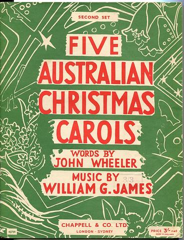 WHEELER and JAMES - Five Australian Christmas carols - second set