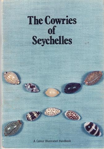SLIMMING, David and Alan Jarrett - The cowries of the Seychelles