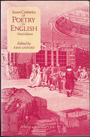 LEONARD, John (ed) - Seven centuries of poetry in English - 3rd edition