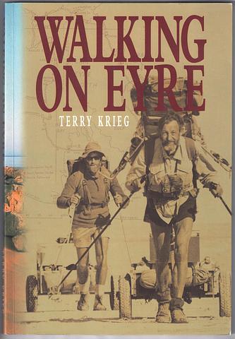 KRIEG, Terry - Walking on Eyre