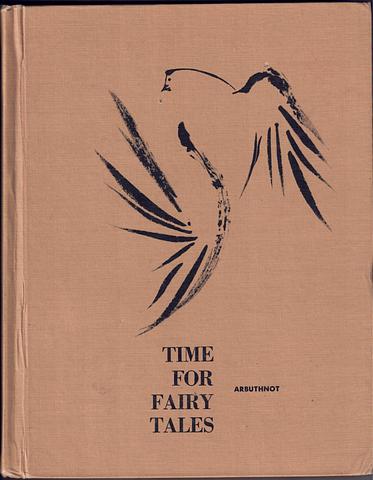 ARBUTHNOT, May Hill - Time for fairy tales old and new - revised ed