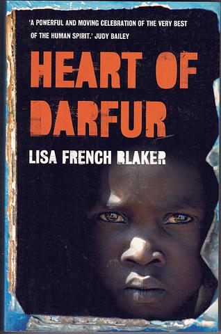 BLAKER, Lisa French - Heart of Darfur