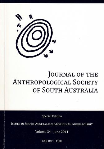 ROBERTS, Amy and WALSHE, Keryn (eds)- Journal of the Anthropological Society of South Australian Vol 34