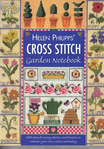 PHILIPPS, Helen - Cross Stitch garden notebook