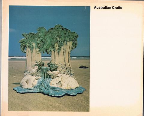 Australian crafts - a survey of recent work