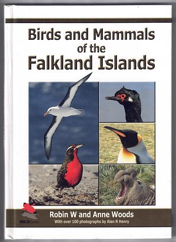 WOODS, Robin W and Anne - Birds and Mammals of the Falkland Islands