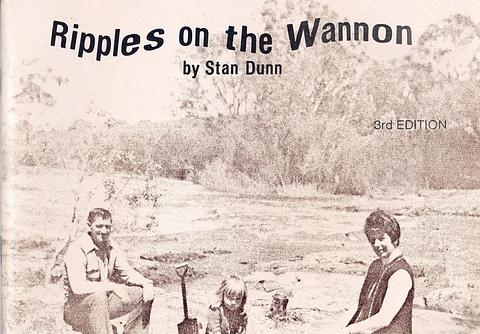 DUNN, Stan - Ripples on the Wannon (3rd ed)