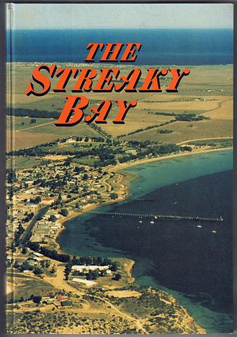 THOMPSON, N and V (eds) The Streaky Bay