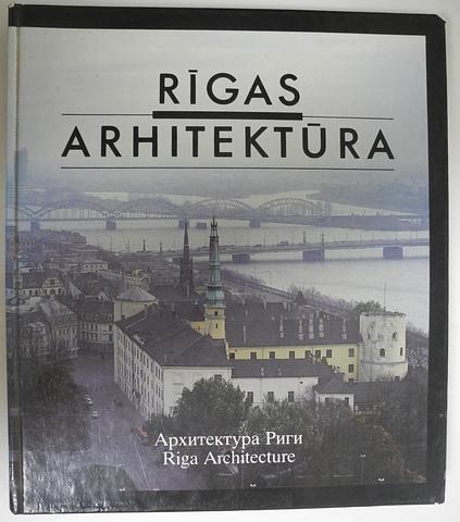 LIJNIEKS, Janis - Riga's architecture