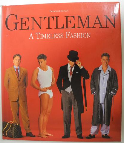 ROETZEL, Bernhard - Gentleman - A timeless fashion