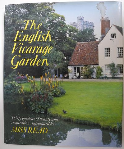 READ, Miss - The English vicarage garden