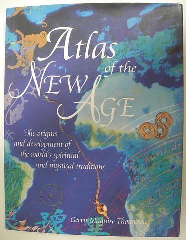 THOMPSON, Gerry Maguire - Atlas of the New Age