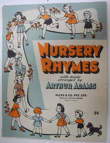 ADAMS, Arthur (arr) - Nursery rhymes with music (rev ed)