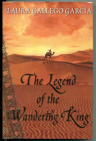 GARCIA, Laura Gallego - The legend of the wandering king