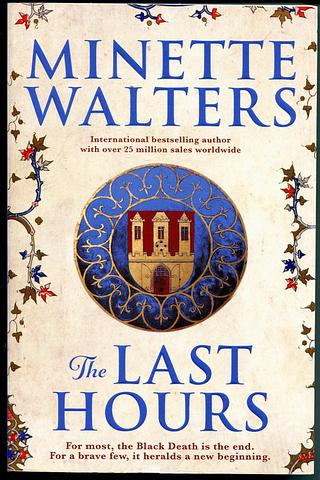 WALTERS, Minette - The last hours