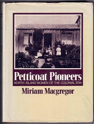 MACGREGOR, Miriam - Petticoat poioneers