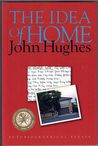 HUGHES, John - The idea of home