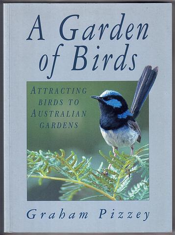 PIZZEY, Graham - A garden of birds