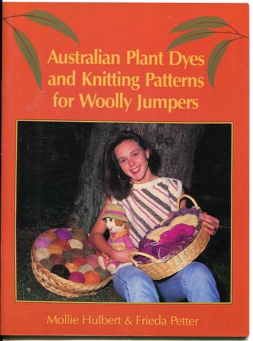 HULBERT, Mollie - Australian plant dyes