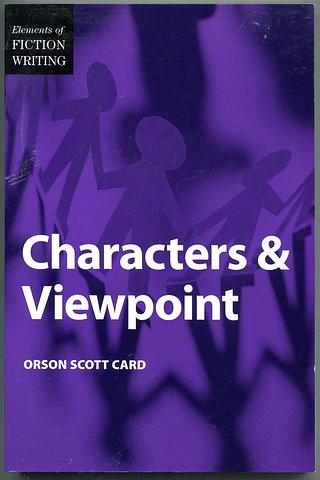 CARD, Orson Scott - Characters and viewpoint